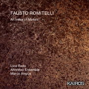 Buy Fausto Romitelli: An Index Of Metals
