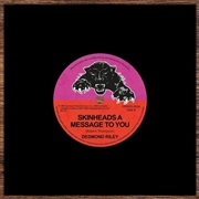 Buy Skinheads A Message To You / If I Had Wings