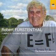 Buy Robert Furstenthal: Complete Chamber Music Vol 1-3