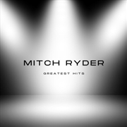 Buy Mitch Ryder's Greatest Hits