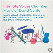 Buy Intimate Voices - Chamber Music Of David Conte