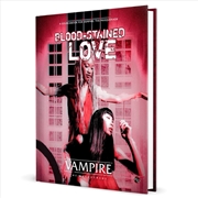 Buy Vampire: The Masquerade 5th Edition - Blood-Stained Love Sourcebook