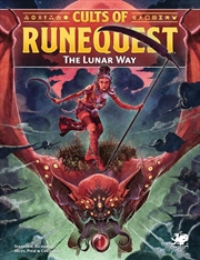 Buy Runequest RPG - Cults of RuneQuest - The Lunar Way