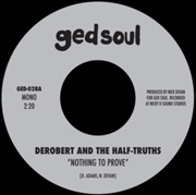 Buy Nothing To Prove / I Would Die