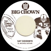 Buy Say Goodbye / Magica