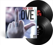 Buy Fuck Your Love