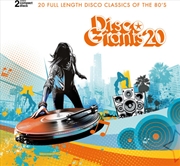 Buy Disco Giants Vol. 20 - 20 Full Length Classics Of The 80's