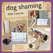 Buy Dog Shaming 2026 Square Calendar