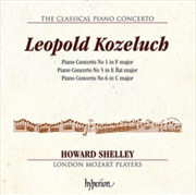 Buy Kozeluch: Piano Concertos Nos. 1, 5 & 6 (Hyperion Classical Piano Concerto 4) - Howard Shelley, Lond