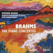 Buy Brahms: Piano Concertos Nos. 1 & 2 - Stephen Hough, Mozarteumorchester Salzburg, Mark Wigglesworth