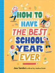Buy How to have the Best School Year Ever