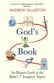 Buy God's Book: An Honest Look at the Bible's 7 Toughest Topics