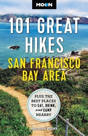 Buy Moon 101 Great Hikes of the San Francisco Bay Area