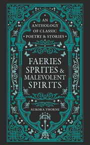 Buy Faeries, Sprites & Malevolent Spirits