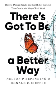 Buy There's Got to Be a Better Way