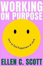 Buy Working on Purpose