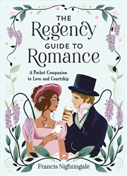 Buy The Regency Guide to Romance