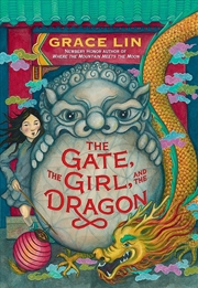 Buy The Gate, the Girl, and the Dragon