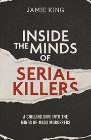 Buy Inside the Minds of Serial Killers