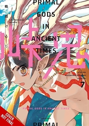 Buy Touge Oni: Primal Gods in Ancient Times, Vol. 7