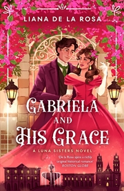Buy Gabriela and His Grace