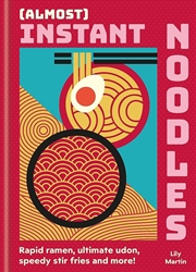 Buy (Almost) Instant Noodles