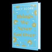 Buy Things We Never Got Over