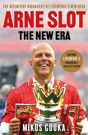 Buy Arne Slot: The New Era