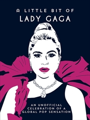 Buy A Little Bit of Lady Gaga