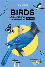 Buy Birds of the Pacific Northwest For Kids