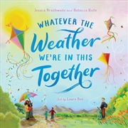 Buy Whatever the Weather We're in This Together