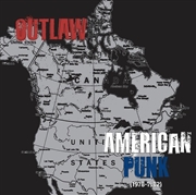 Buy Outlaw American Punk (1978-1982)