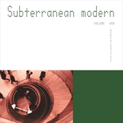 Buy Subterranean Modern Volume Uno