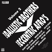 Buy The Ballistic Brothers Vs. The Eccentric Afros