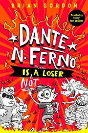 Buy Dante N. Ferno is NOT a Loser