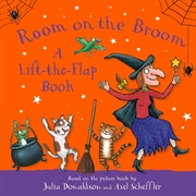 Buy Room on the Broom: A Lift-the-Flap Book