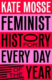 Buy Feminist History For Every Day Of The Year