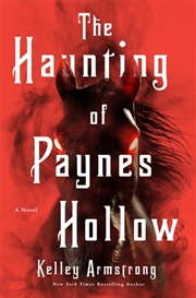 Buy The Haunting Of Paynes Hollow