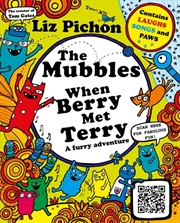 Buy The Mubbles: When Berry Met Terry