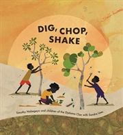 Buy Dig, Chop, Shake