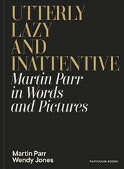 Buy Utterly Lazy and Inattentive