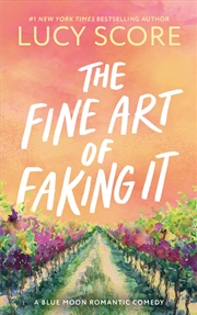 Buy The Fine Art of Faking It