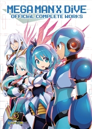 Buy Mega Man X Dive: Official Complete Works