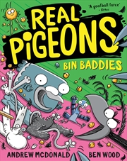 Buy Real Pigeons Bin Baddies