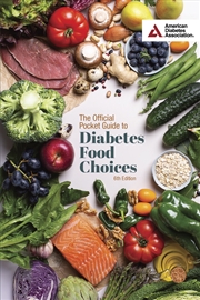 Buy The Official Pocket Guide To Diabetes Food Choices, 6th Edition