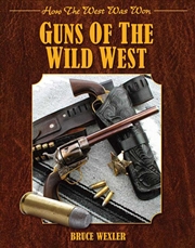 Buy Guns of the Wild West (How the West Was Won)