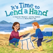 Buy It's Time to Lend a Hand