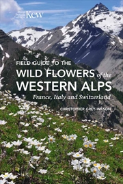 Buy Field Guide to the Flowers of the Western Alps