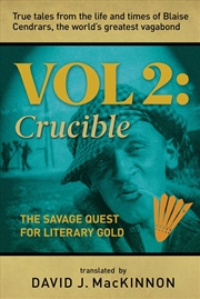 Buy True Tales from the Life and Times of Blaise Cendrars, the World's Greatest Vagabond