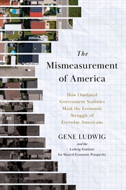 Buy The Mismeasurement of America
